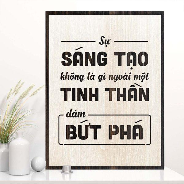 Tranh gỗ decor truyền cảm hứng "Sự sáng tạo không là gì ngoài một tinh thần dám bứt phá