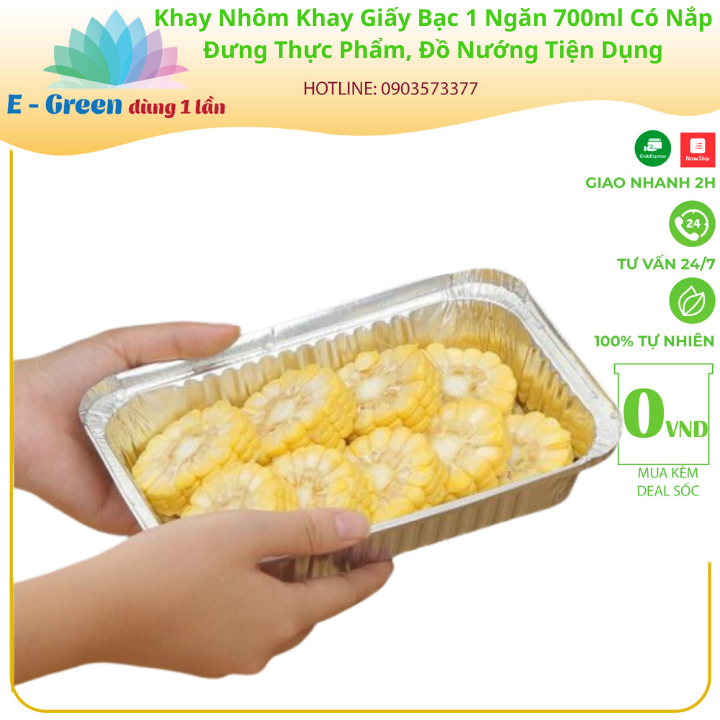 Combo 10-50 Khay Nhôm, Khay giấy bạc 1 ngăn 700ml Có Nắp, Đựng Thực Phẩm, Đồ Nướng-Egreen E Green Dùng 1 Lần