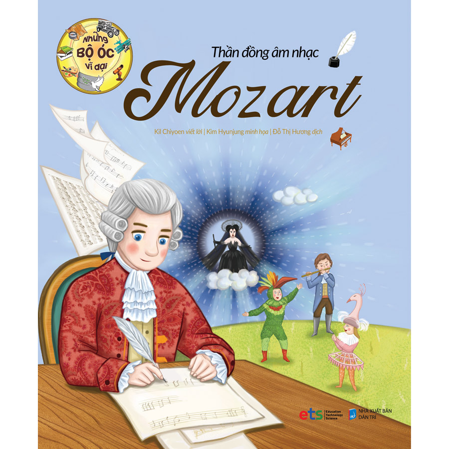 Những Bộ Óc Vĩ Đại Thần Đồng Âm Nhạc Mozart