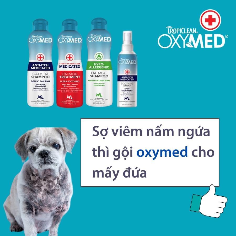 SỮA TẮM OXYMED TRỊ VIÊM DA, NẤM NGỨA, VẢY GÀU, ĐỐM ĐỎ TRÊN CHÓ (TROPICLEAN, MỸ)