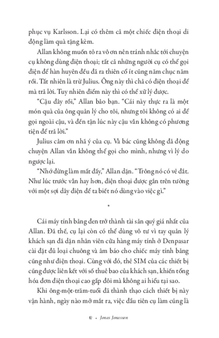 Ông Trăm Tuổi Tái Xuất Và Giải Cứu Thế Giới - Jonas Jonasson