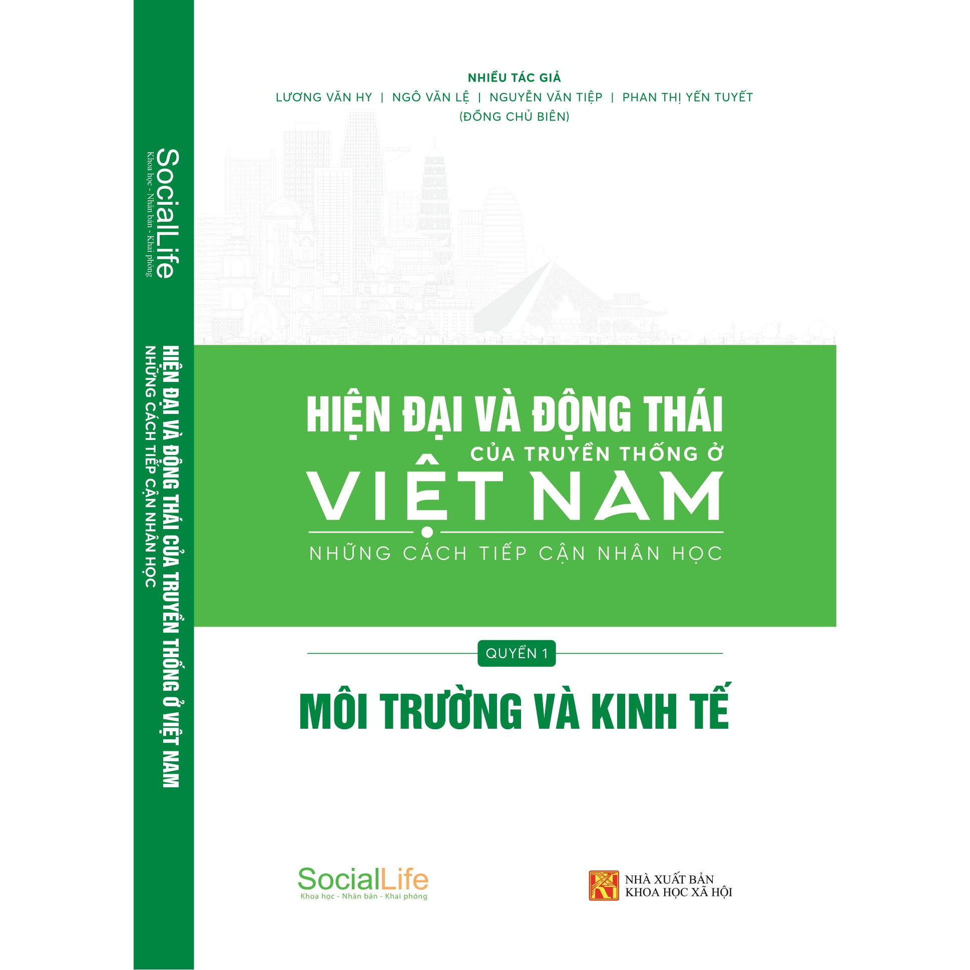 Hiện đại và động thái của truyền thông ở Việt Nam: Những cách tiếp cận nhân học Quyển 1: Môi trường và kinh tế