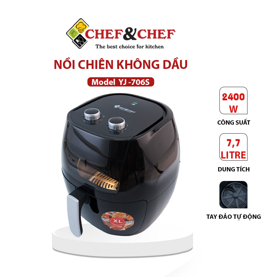 Nồi chiên không dầu CHEF &amp; CHEF 7.7L ( YJ – 706S) nồi hoạt động êm ái, không “kêu to” giúp bạn thoải mái mỗi khi sử dụng - Hàng Chính Hãng