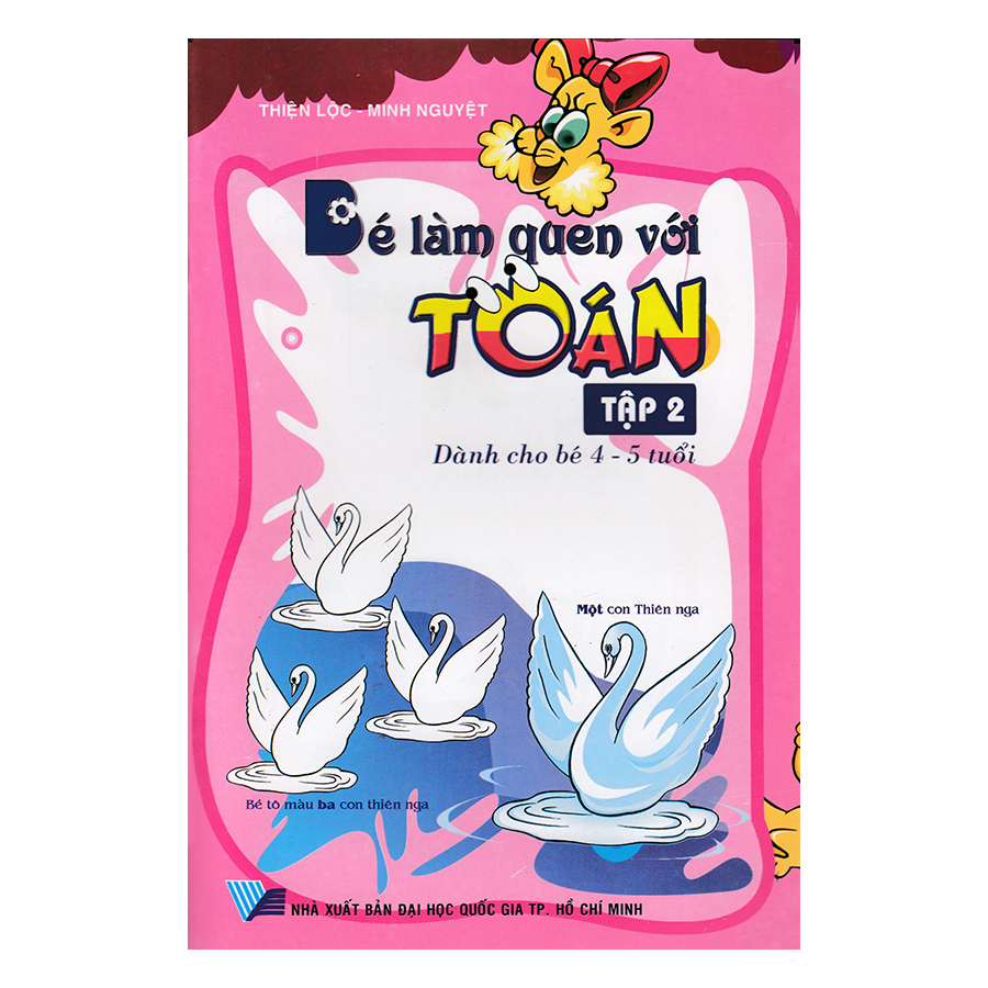 Bé Làm Quen Với Toán (4 - 5 Tuổi) - Tập 2