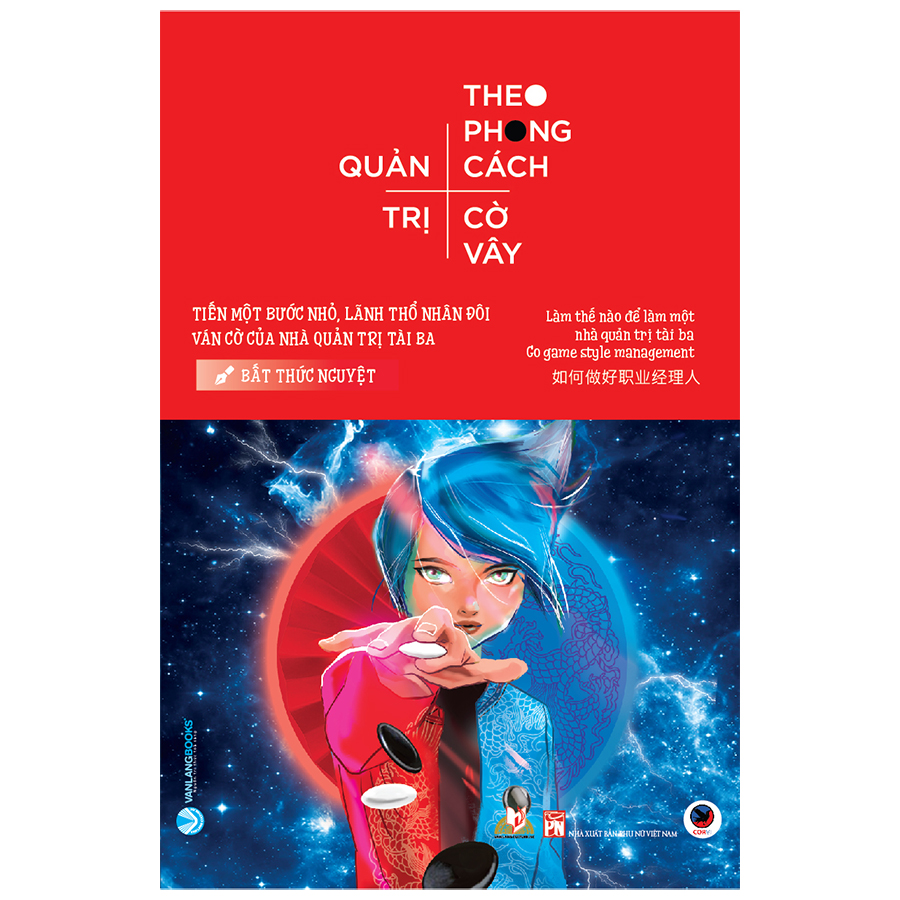 Quản Trị Theo Phong Cách Cờ Vây