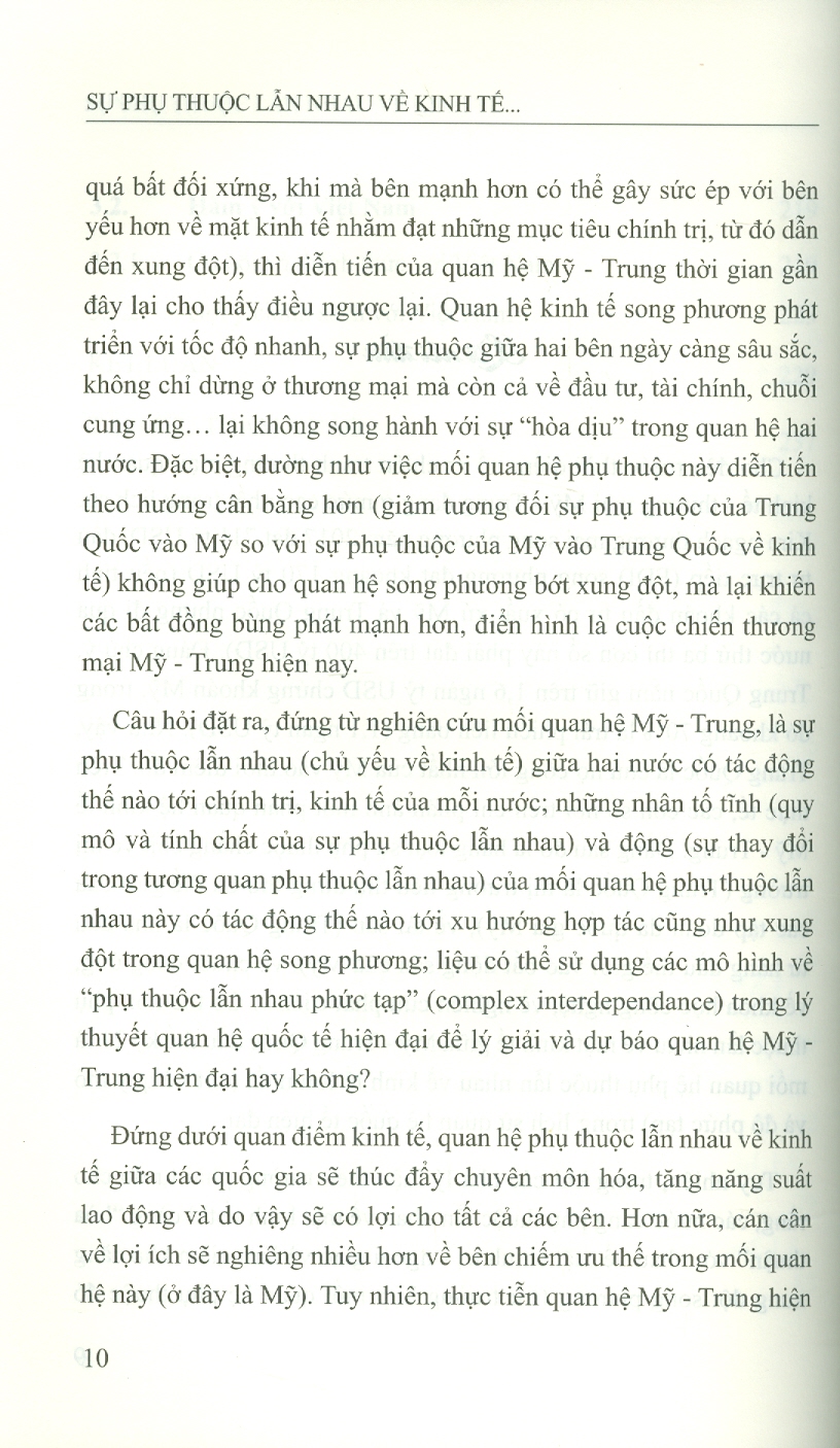 Sự Phụ Thuộc Lẫn Nhau Về Kinh Tế Giữa Mỹ Và Trung Quốc: Hiện Trạng, Xu Thế Và Tác Động Đến Việt Nam (Sách chuyên khảo) - Viện Hàn lâm Khoa học Xã hội Việt Nam - Viện Nghiên cứu Châu Mỹ;  TS. Nguyễn Thị Hải Yến chủ biên