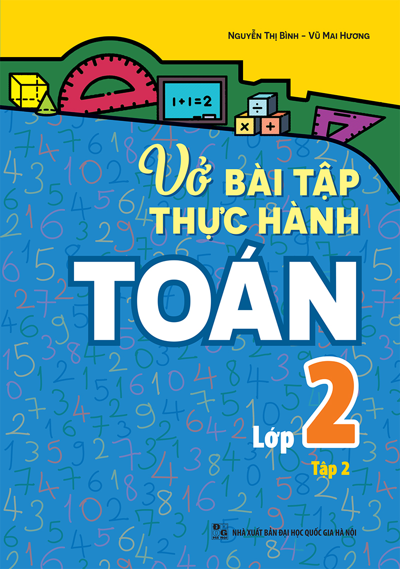 Sách: Combo 3 Cuốn Rèn Kĩ Năng Học Tốt Toán 2 + Vở Bài Tập Thực Hành Toán Lớp 2