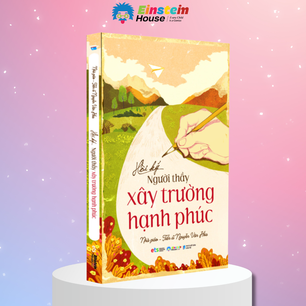 Combo: Xây Dựng Trường Học Hạnh Phúc + Người Thầy Xây Ngôi Trường Hạnh Phúc