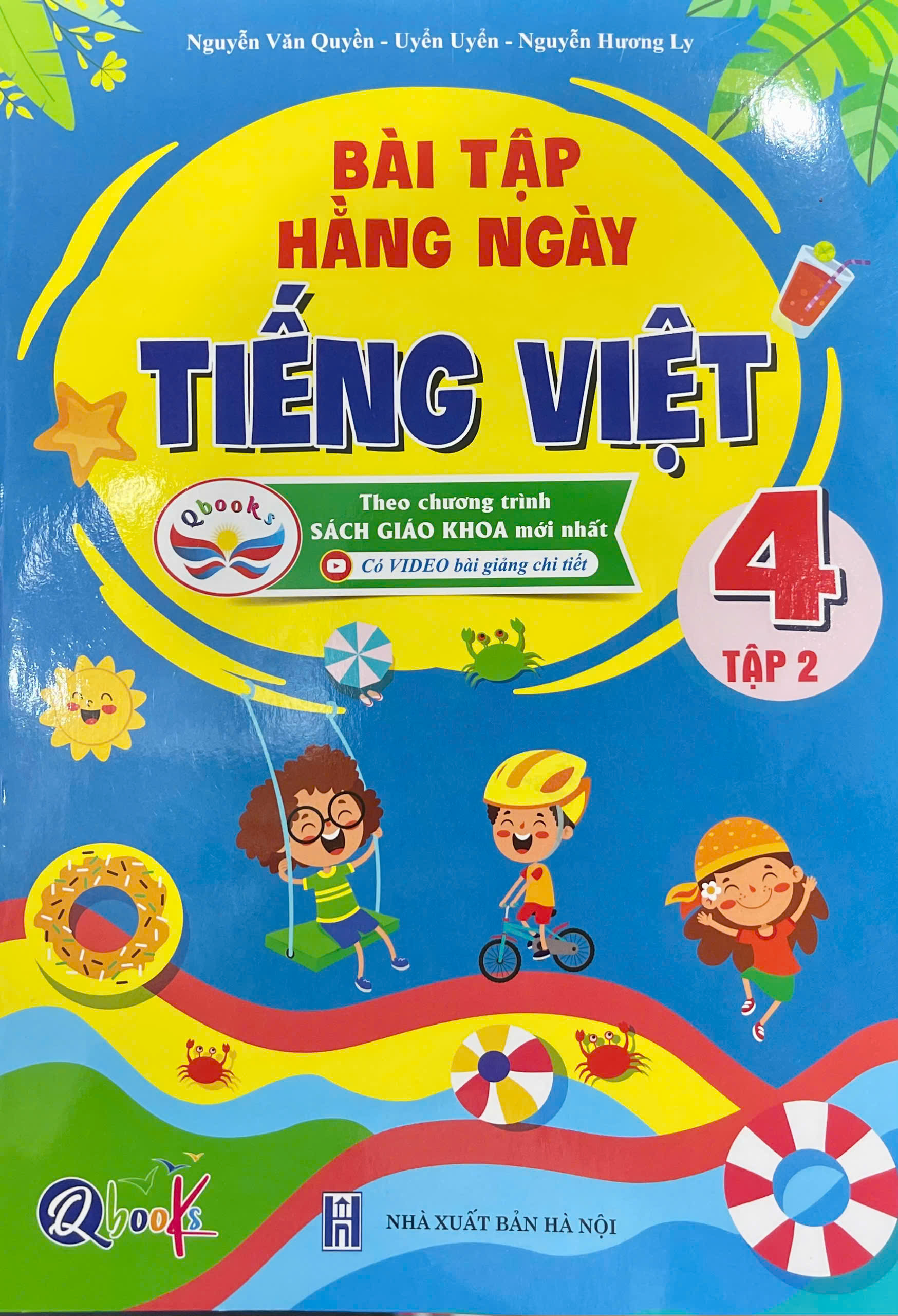 Bài tập hằng ngày Tiếng Việt 4 tập 2 - Theo chương trình sách giáo khoa mới nhất