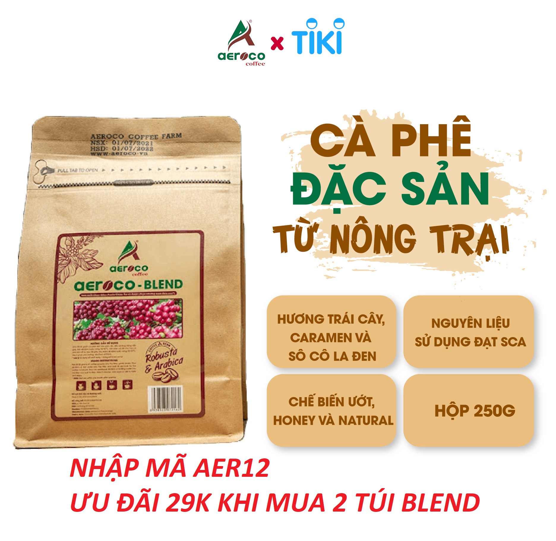 Cà phê AEROCO Blend, gói 250g, pha phin, nguyên chất 100% rang mộc hậu vị ngọt thơm quyến rũ