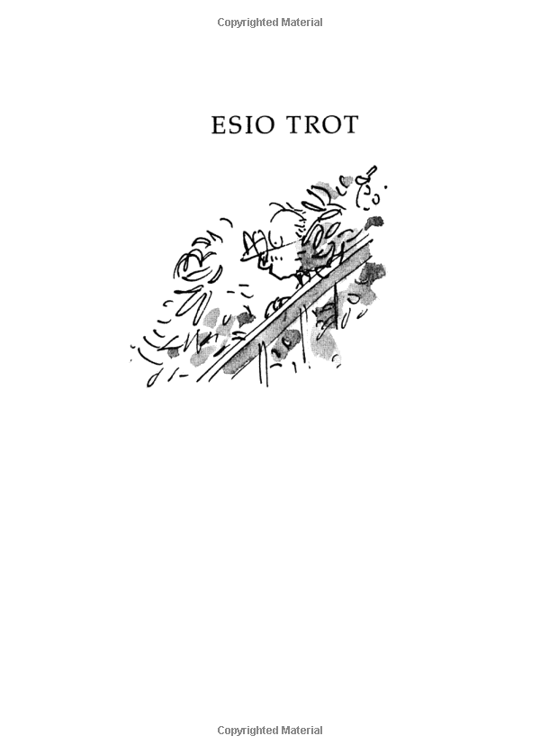 Esio Trot (Roald Dahl, Illustrated by Quentin Blake)
