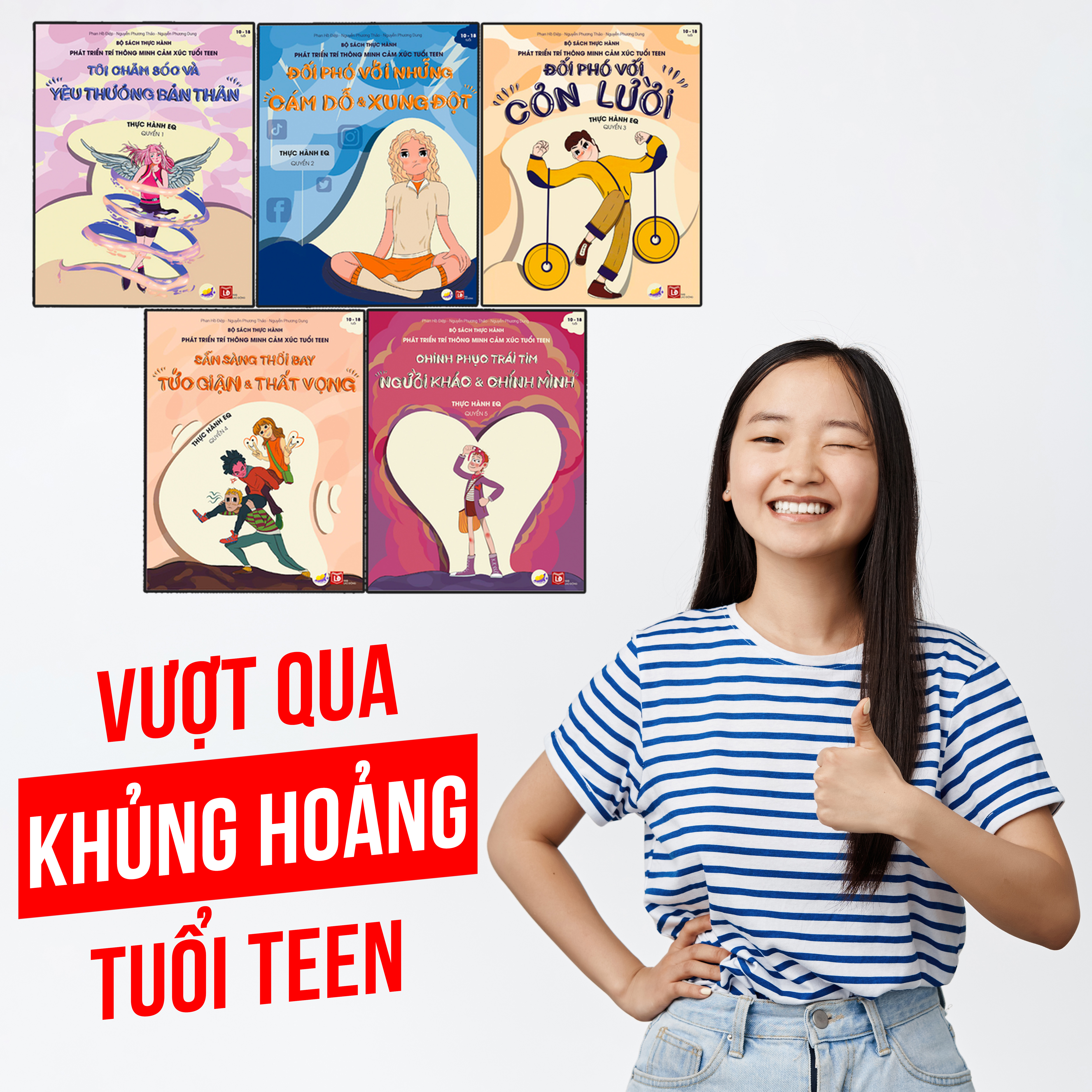 BỘ SÁCH THỰC HÀNH VÀ PHÁT TRIỂN TRÍ THÔNG MINH CẢM XÚC TUỔI TEEN | Dành cho các con từ 10 tuổi đến 18 tuổi 