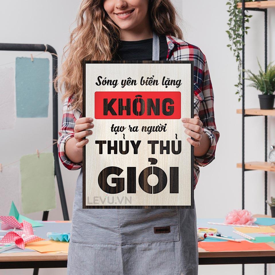 Tranh slogan phương châm sống tích cực LEVU LV109 "Sóng yên biển lặng không tạo ra người thủy thủ giỏi"