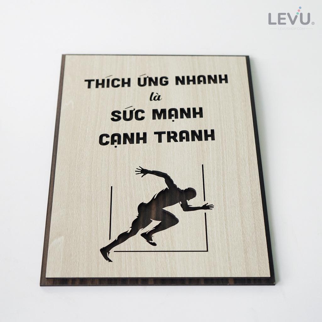 Tranh slogan doanh nghiệp LEVU LV136 "Thích ứng nhanh là sức mạnh cạnh tranh"