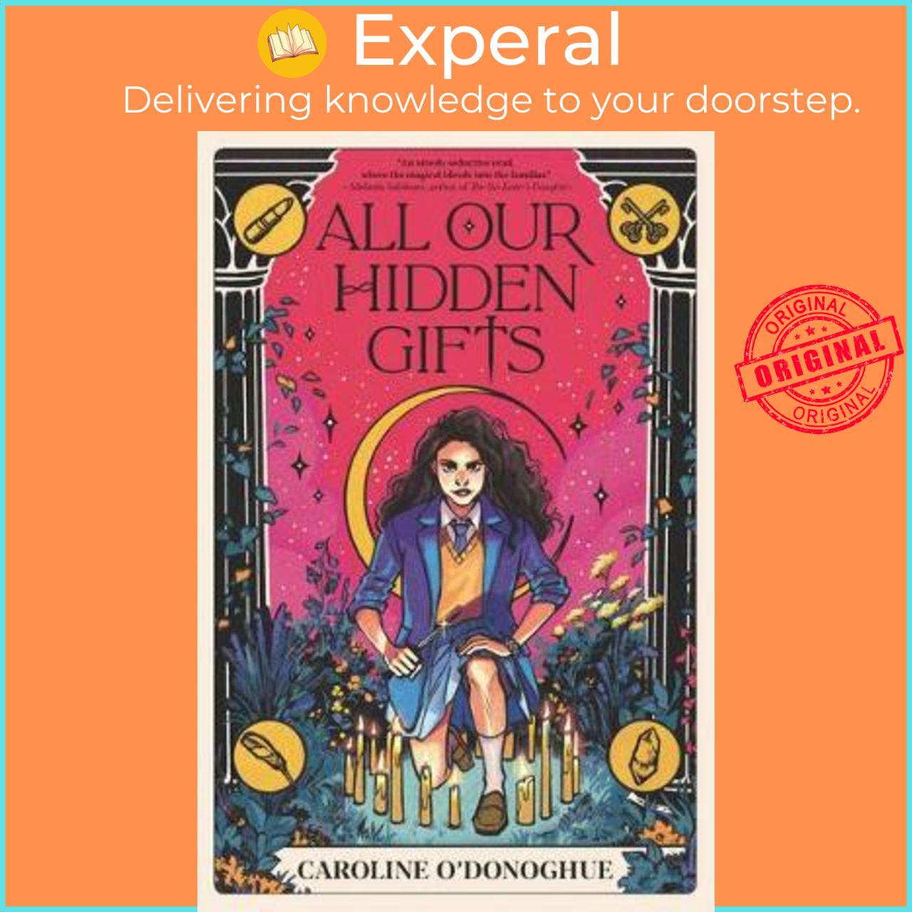 Sách - All Our Hidden Gifts by Caroline O'Donoghue Stefanie Caponi