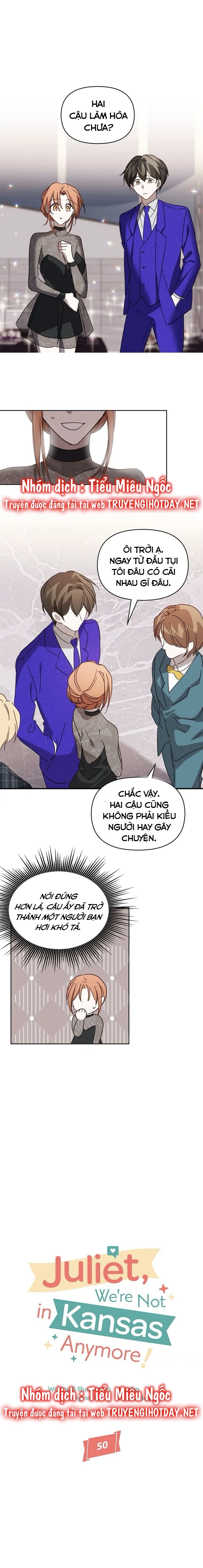 juliet, chúng ta không phải ở kansas đâu! chapter 50 1