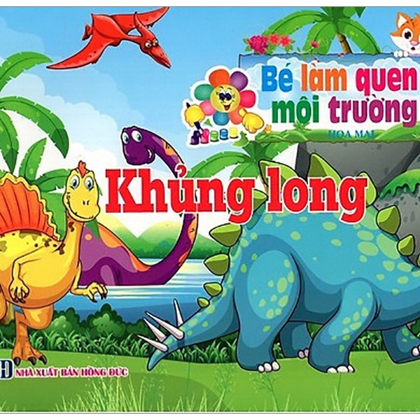 Bé Làm Quen Môi Trường - Khủng Long