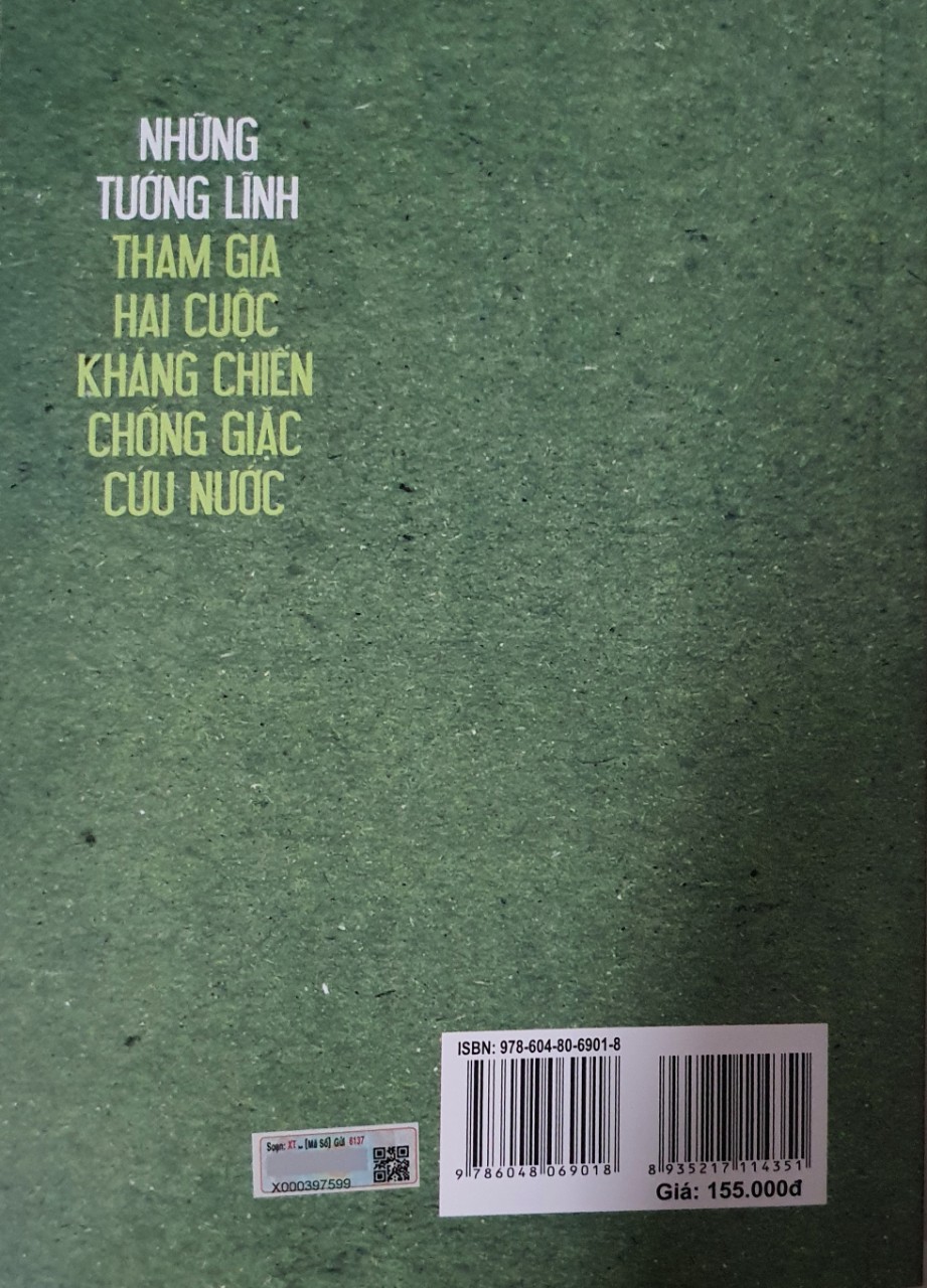 Những Tướng Lĩnh Tham Gia Hai Cuộc Kháng Chiến Chống Giặc cứu Nước