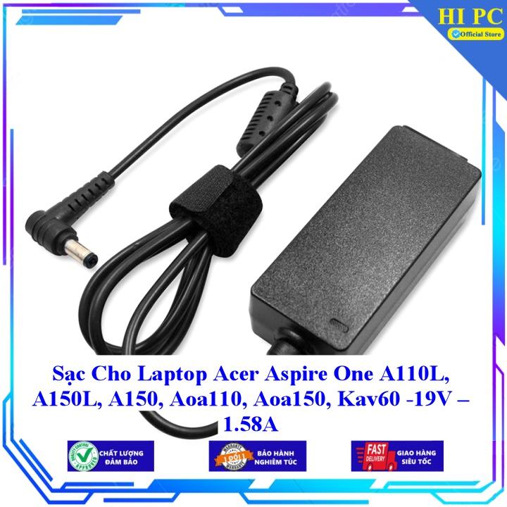 Sạc Cho Laptop Acer Aspire One A110L A150L A150 Aoa110 Aoa150 Kav60 -19V – 1.58A - Hàng Nhập Khẩu