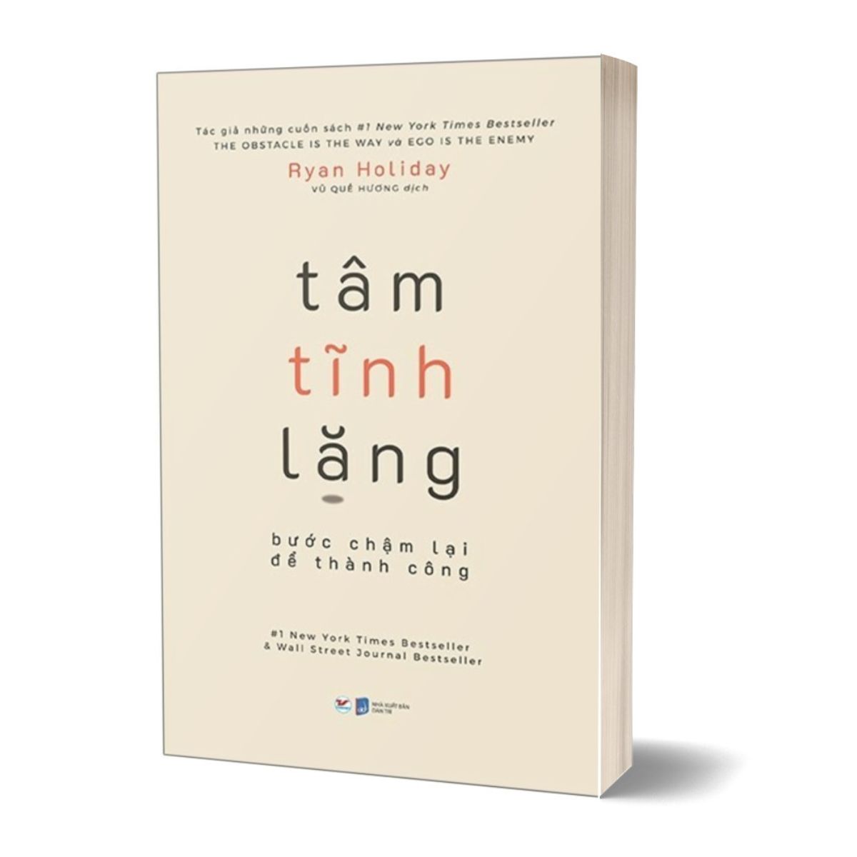Tâm Tĩnh Lặng - Bước Chậm Lại Để Thành Công