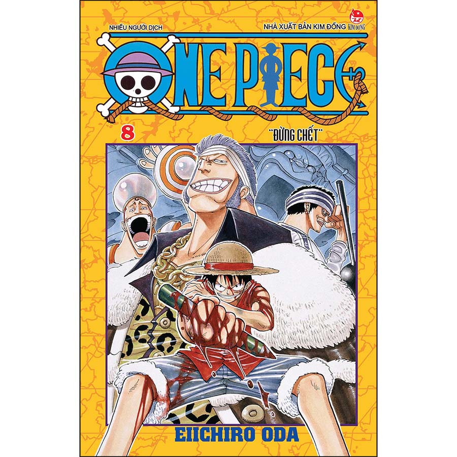 One Piece Tập 8: Đừng Chết (Tái Bản 2022)