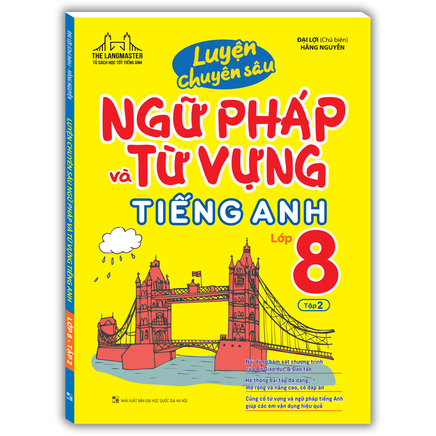 Combo 2 Cuốn: Luyện Chuyên Sâu Ngữ Pháp Và Từ Vựng Tiếng Anh Lớp 8 (Tập 1 + 2)