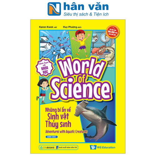 Làm Bạn Với Khoa Học - World Of Science - Những Bí Ẩn Về Sinh Vật Thủy Sinh - Adventures With Aquatic Creatures