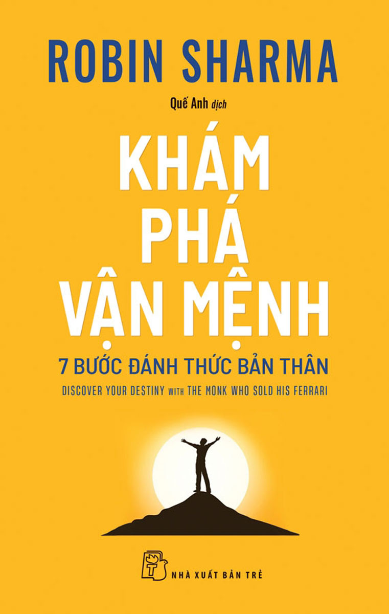 Khám Phá Vận Mệnh - 7 Bước Đánh Thức Bản Thân Tre