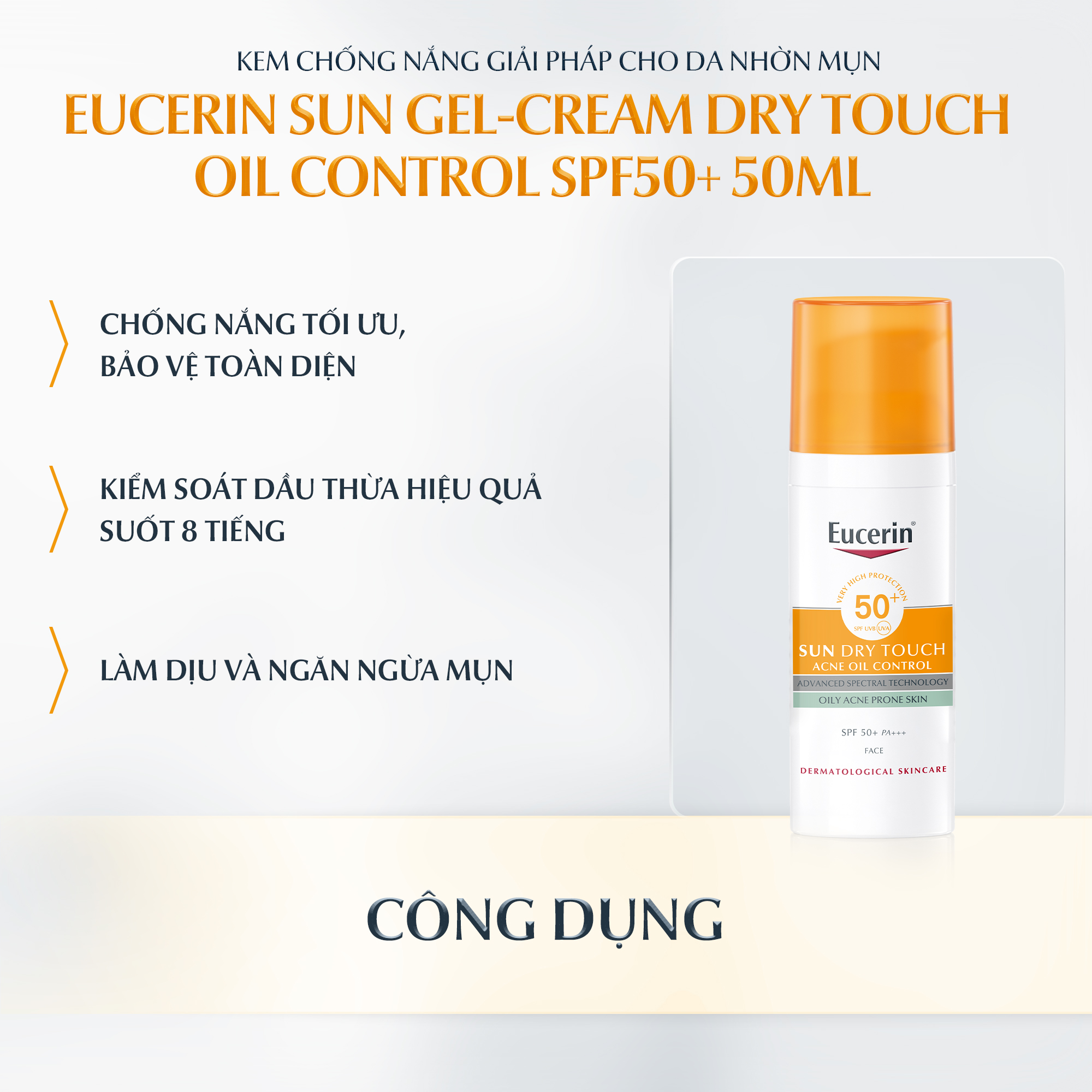 Kem chống nắng kiềm dầu &amp; ngừa mụn Eucerin Sun Dry Touch SPF50+ 50ml