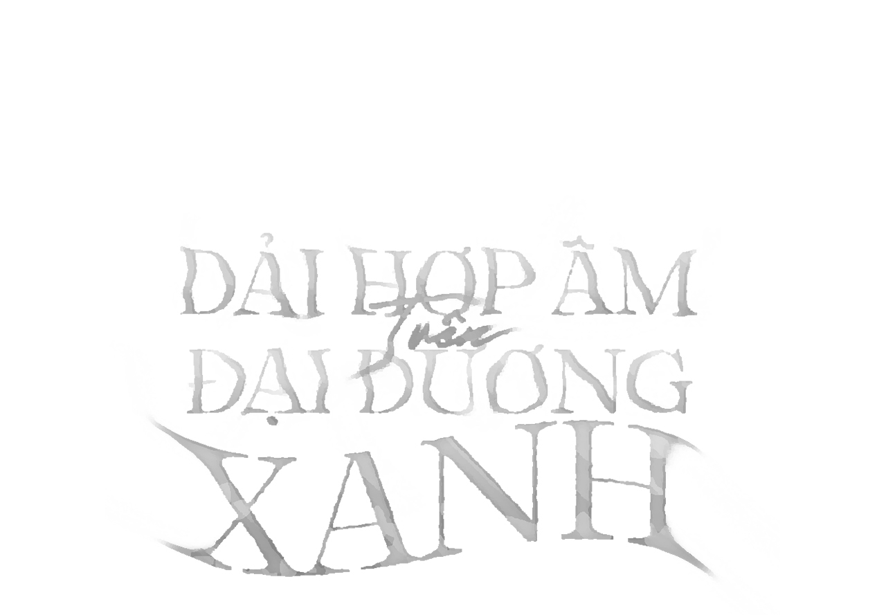 dải hợp âm trên đại dương xanh chapter 37 153