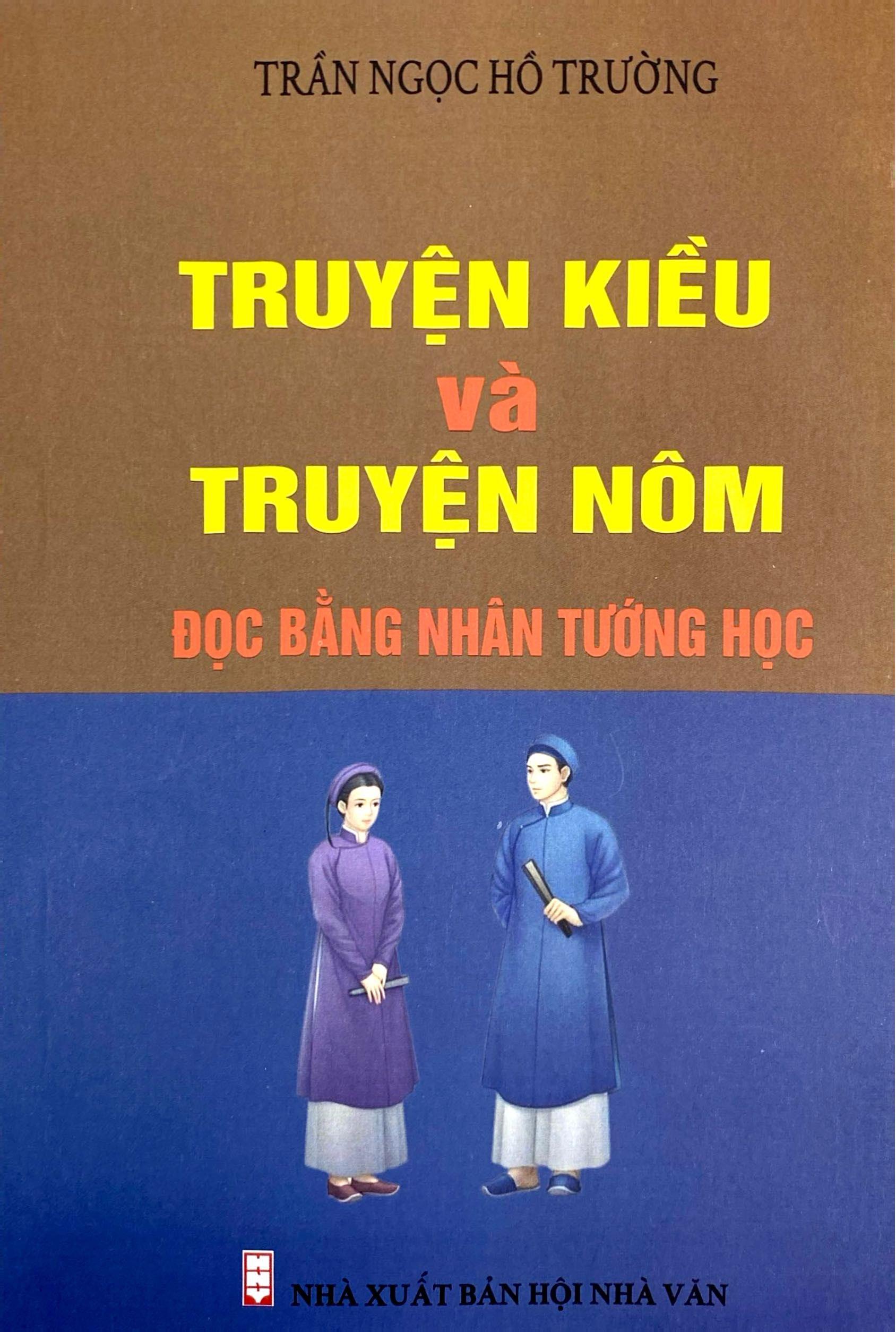 Sách - Truyện Kiều Và Truyện Nôm Đọc Bằng Nhân Tướng Học