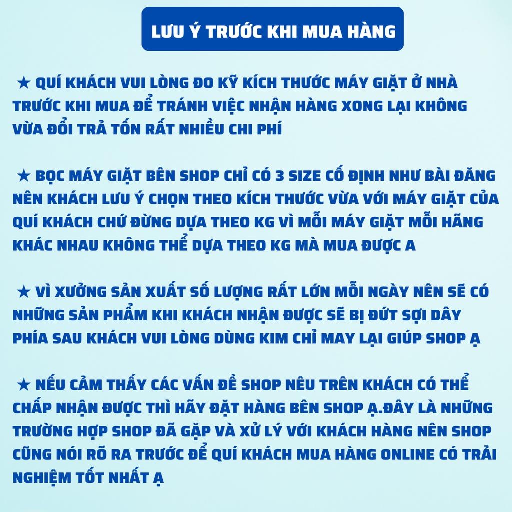 Bọc máy giặt ,áo trùm máy giặt Cao Cấp Chống Thấm Nước ,Chống bám bụi ,Mẫu Mã Sang Trọng Và Đa Dạng Tháo Lắp dễ dàng Từ 5KG - 12KG Tiện Dụng Và Đẹp