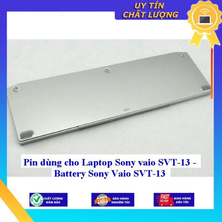 Pin dùng cho Laptop Sony vaio SVT-13 - Battery Sony Vaio SVT-13 - Hàng chính hãng  MIBAT1489