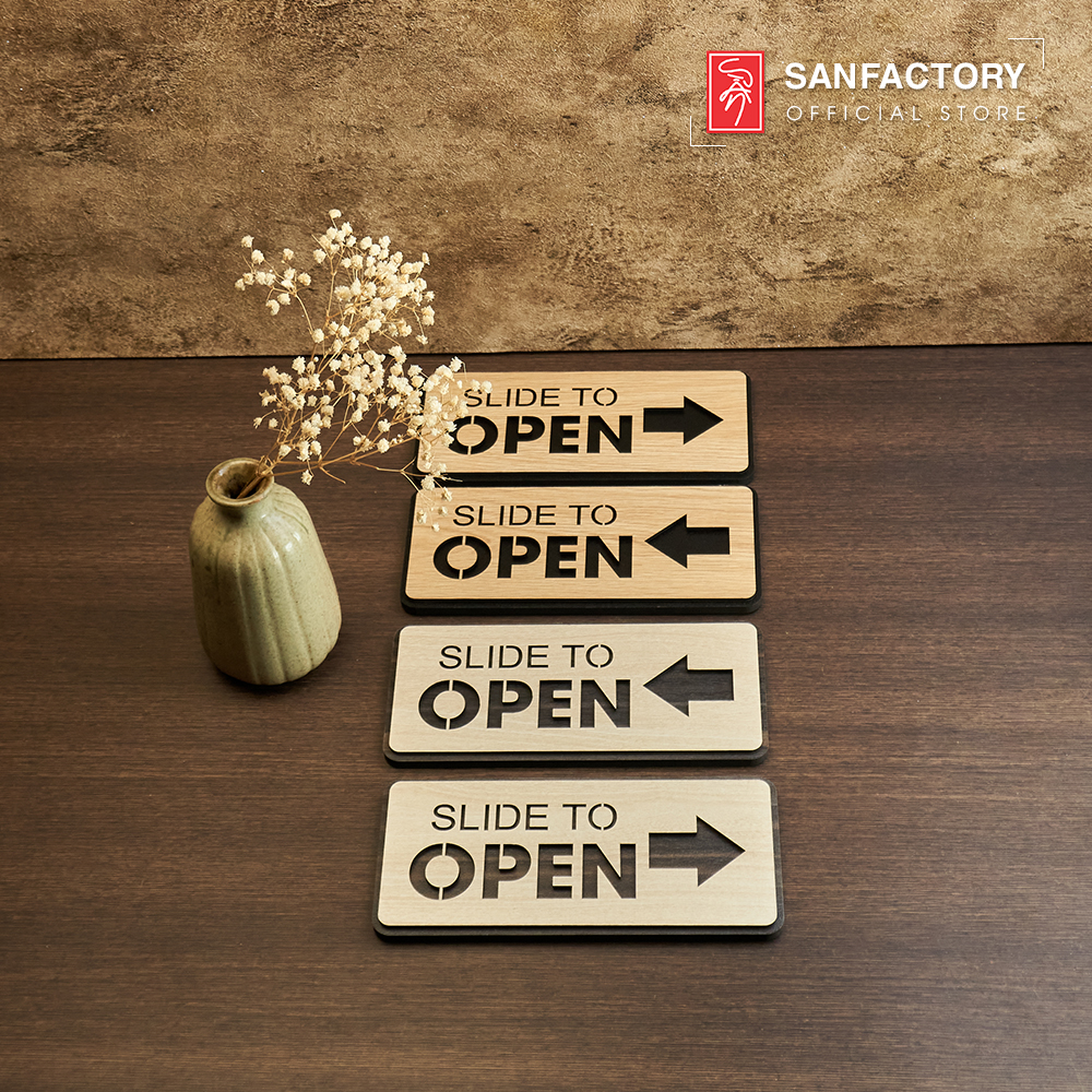 Bảng gỗ Slide to open chỉ hướng mở cửa dạng cửa lùa trái phải