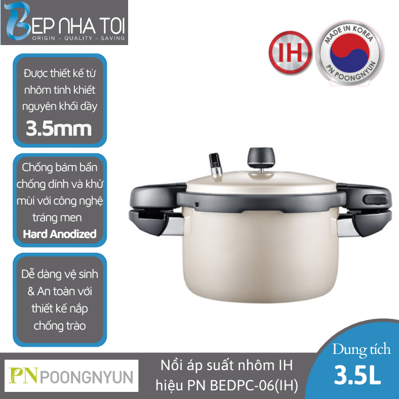 Nồi áp suất nhôm Hard Anodizing IH hiệu PN BEDPC-06 - Hàng chính hãng
