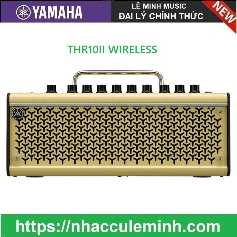 Amply Yamaha THR 10II Wireless (Không Dây)