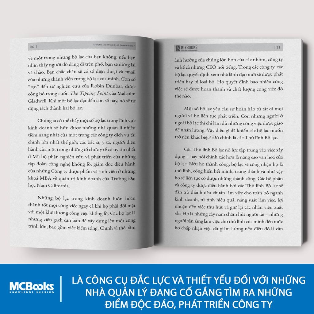 Sách - Thủ Lĩnh Bộ Lạc - Thuật Lãnh Đạo Xuất Chúng Để Đưa Tổ Chức Vươn Tới Một Tầm Cao Mới - BizBooks