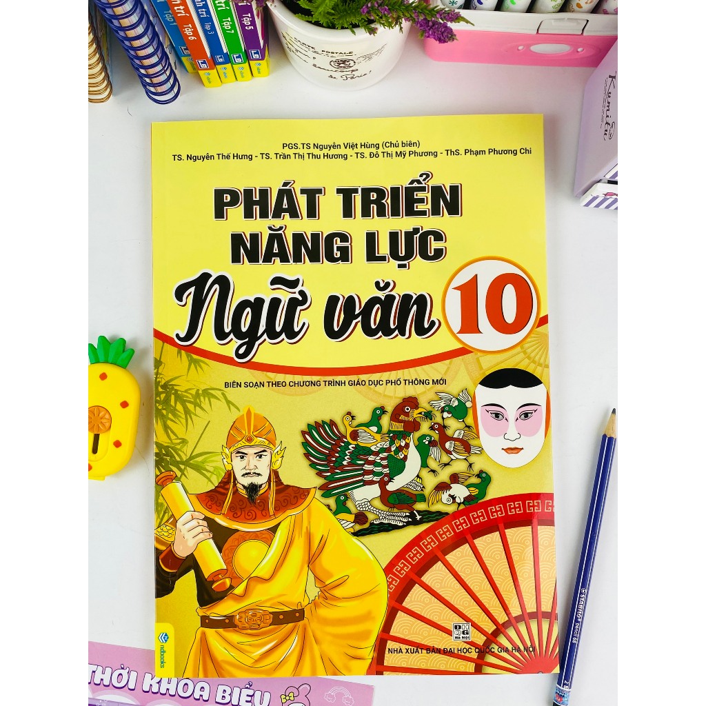 Combo 2 Cuốn Sách Củng Cố Và Ôn Luyện Ngữ Văn Lớp 10 + Phát Triển Năng Lực Ngữ Văn 10