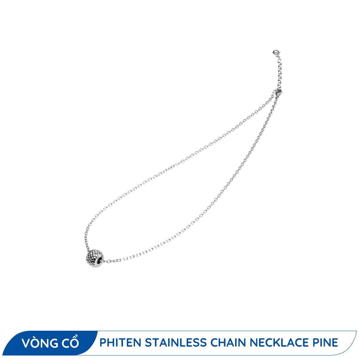 VÒNG CỔ PHITEN STAINLESS CHAIN NECKLACE_PINE CHARM