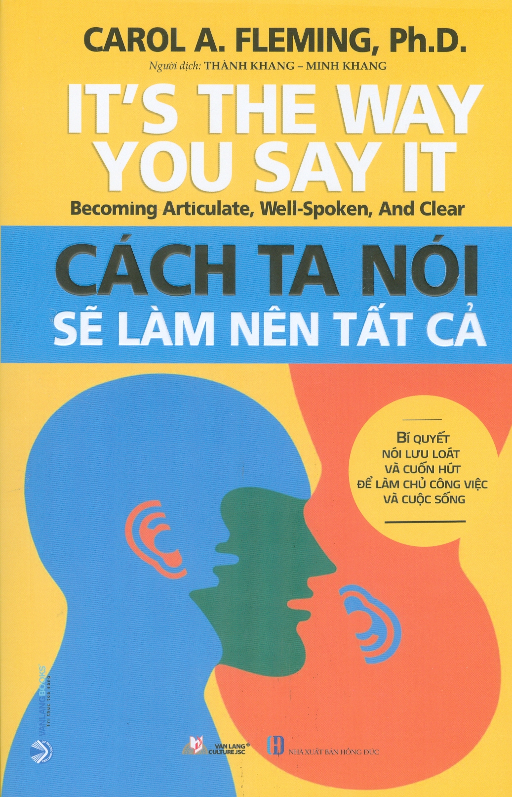 Cách Ta Nói Sẽ Làm Nên Tất Cả
