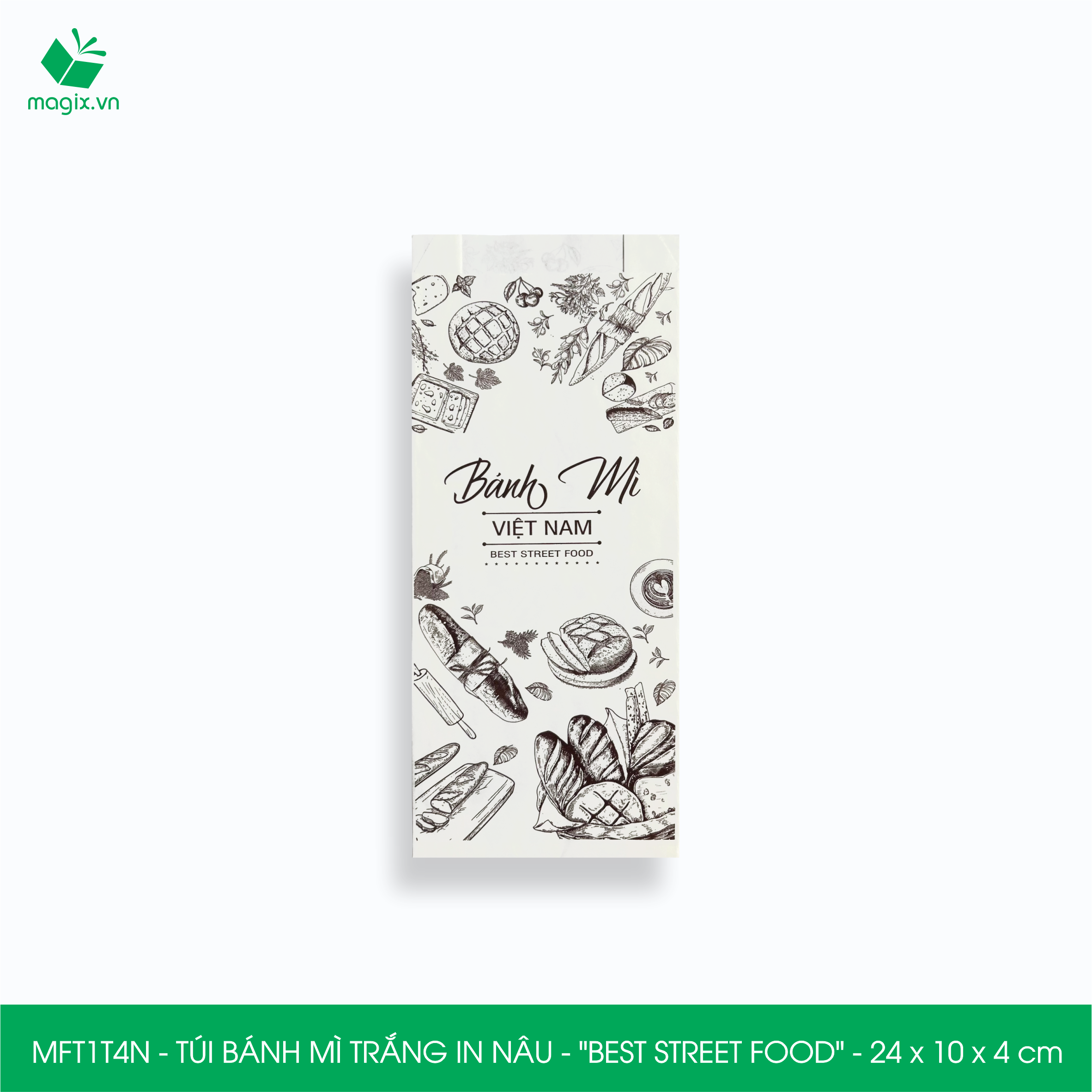 MFT1T4N - 24x10x4 cm - 100 Túi bánh mì Trắng, in sẵn họa tiết BEST STREET FOOD - Bao bánh mì Túi giấy thực phẩm an toàn