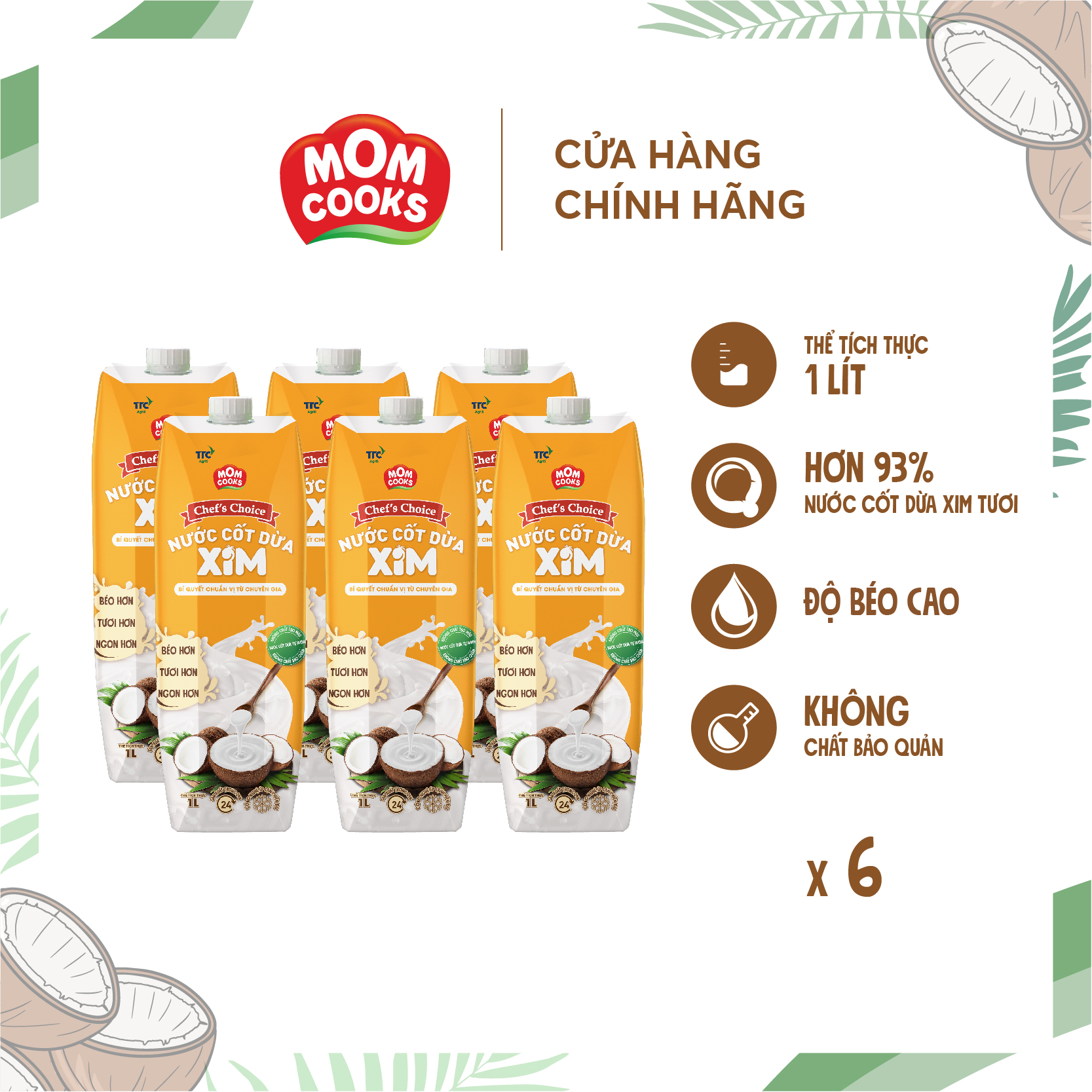 Combo 6 Hộp Nước Cốt Dừa XIM Chef's Choice - Mom Cooks 1000ml/hộp