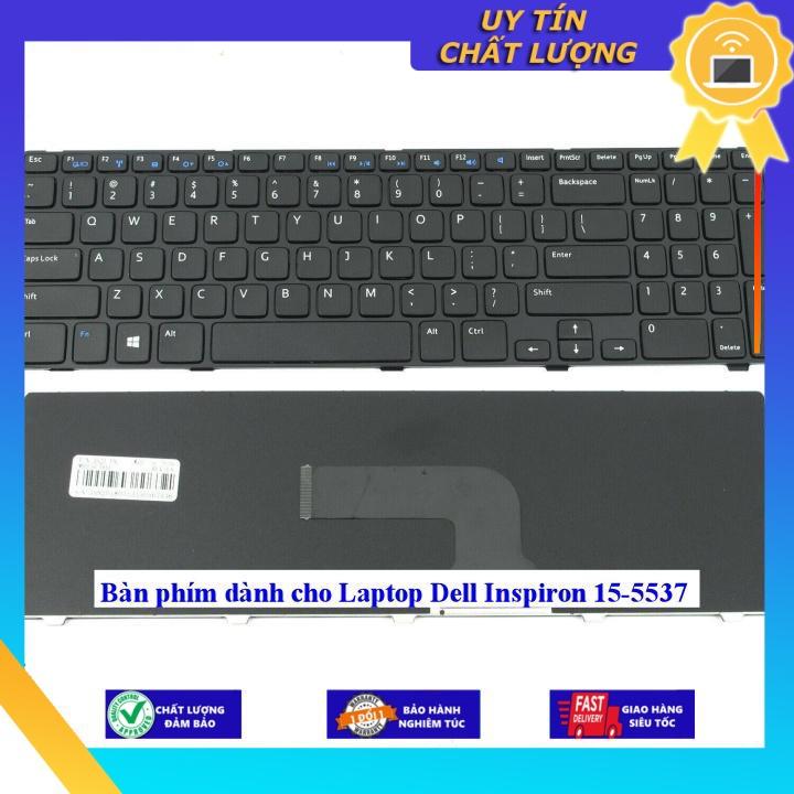 Bàn phím dùng cho Laptop Dell Inspiron 15-5537 - Hàng Nhập Khẩu New Seal