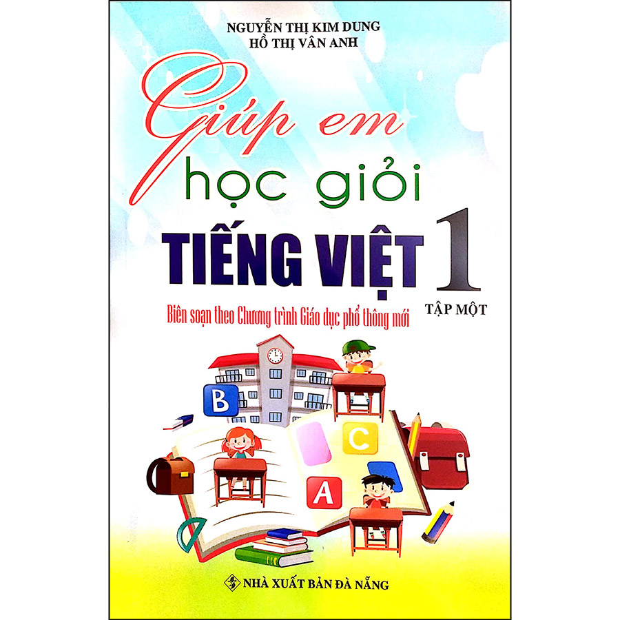 Giúp Em Học Giỏi Tiếng Việt 1 Tập 1