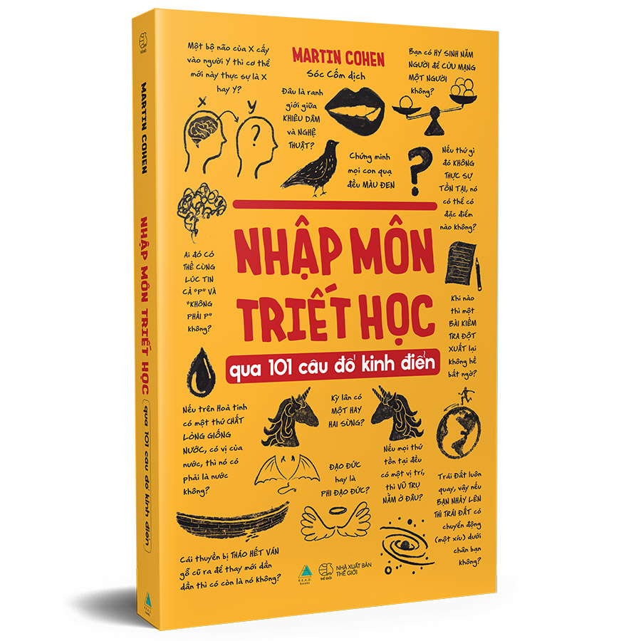 NHẬP MÔN TRIẾT HỌC qua 101 câu đố kinh điển