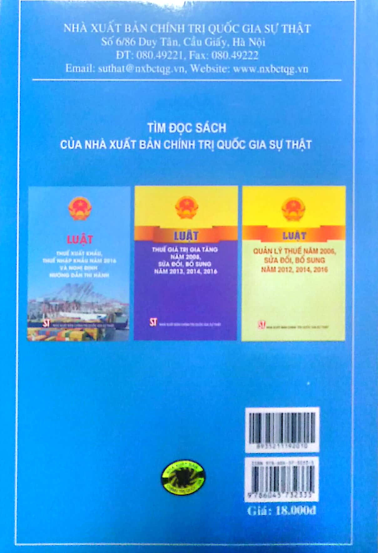 Luật Thuế tiêu thụ đặc biệt năm 2008, sửa đổi, bổ sung năm 2014, 2018 và văn bản hướng dẫn thi hành