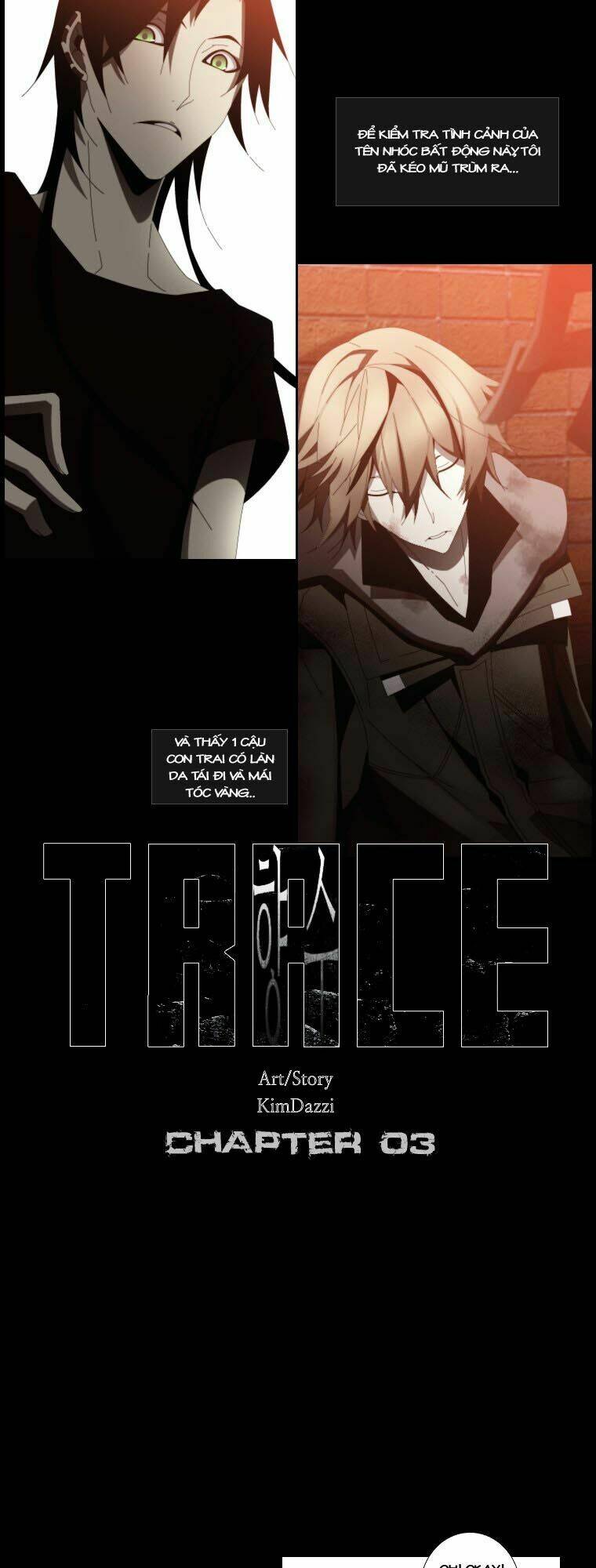 thế giới của trace và trouble chapter 3 2