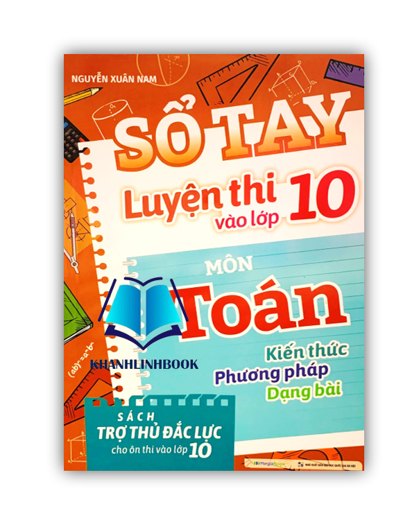 Sách - Sổ tay Luyện thi vào lớp 10 môn Toán