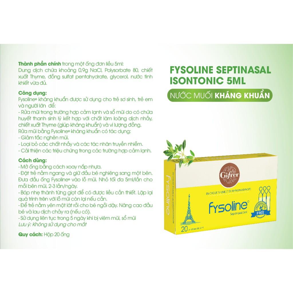 Fysoline - Nước muối sinh lý Kháng khuẩn Pháp - Hỗ trợ nghẹt mũi, viêm mũi, sổ mũi (5 ống)