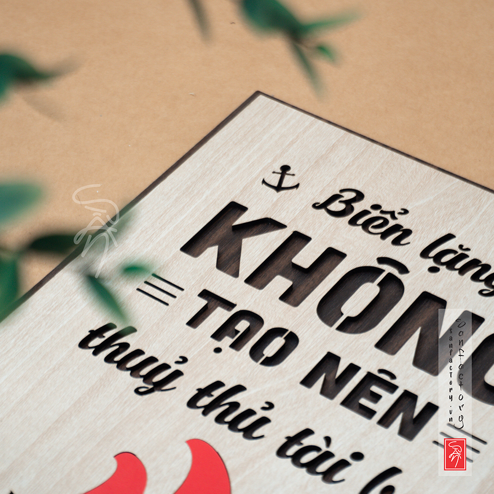 Tranh slogan treo tường: Biển lặng không tạo nên thủy thủ tài ba